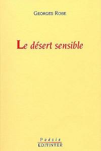 Le désert sensible