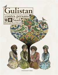 Gulistan : contes persans