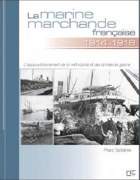La marine marchande française de 1914 à 1918