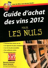 Le guide d'achat des vins 2012 pour les nuls