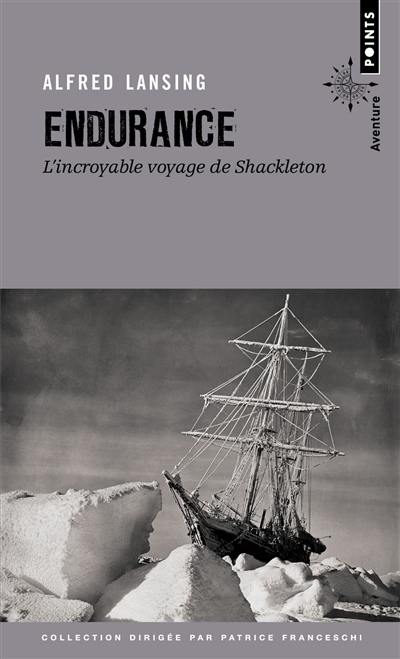 Endurance : l'incroyable voyage de Shackleton
