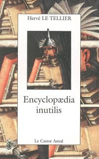 Encyclopaedia inutilis