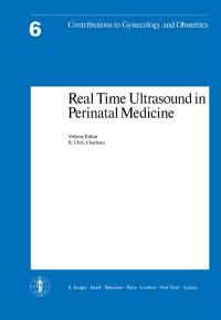 Real time ultrasound in perinatal medicine