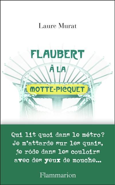 Flaubert à La Motte-Picquet