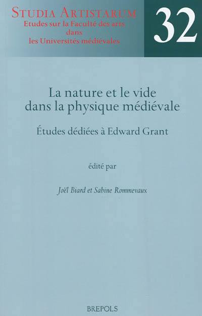 La nature et le vide dans la physique médiévale : études dédiées à Edward Grant