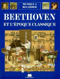 Beethoven et l'époque classique