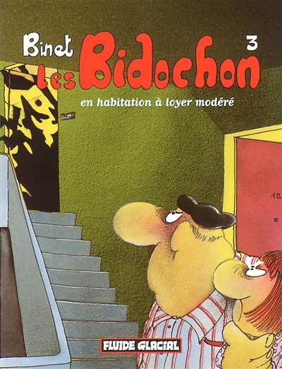 Les Bidochon. Vol. 3. Les Bidochon en HLM