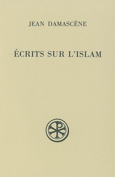 Ecrits sur l'Islam
