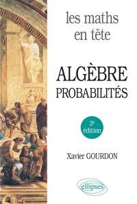 Algèbre, probabilités