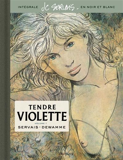 Tendre Violette : intégrale en noir et blanc. Vol. 1