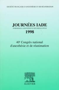 Journées IADE, Infirmier(e)s anesthésistes diplomé(e)s d'Etat, 1998