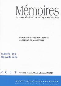 Mémoires de la Société mathématique de France, n° 154. Brackets in the Pontryagin algebras of manifolds