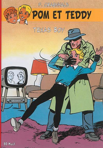 Pom et Teddy. Vol. 6. Texas boy