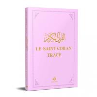 Le saint Coran tracé : j'écris mon Coran : rose