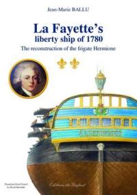 La Fayette's liberty ship of 1780