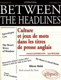 Between the headlines : culture et jeux de mots dans les titres de presse anglais