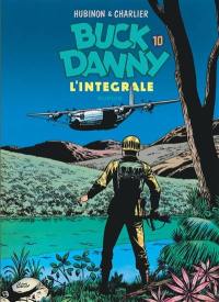Buck Danny : l'intégrale. Vol. 10. 1965-1970