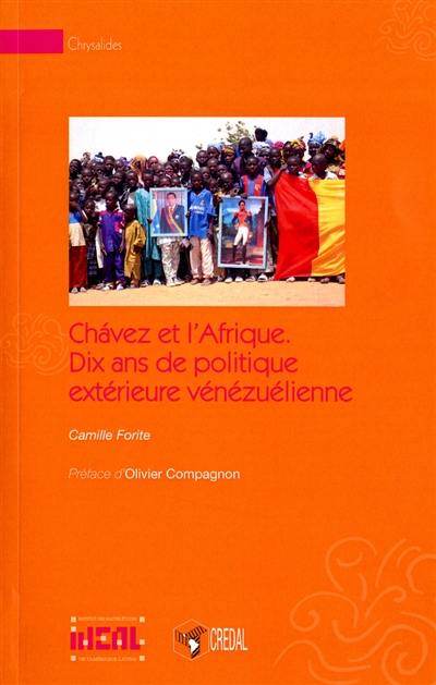 Chavez et l'Afrique : dix ans de politique extérieure