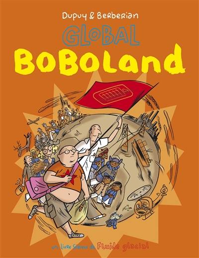 Bienvenue à Boboland. Global Boboland