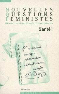 Nouvelles questions féministes, n° 2 (2006). Santé !