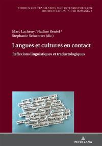 Langues et cultures en contact : réflexions linguistiques et traductologiques
