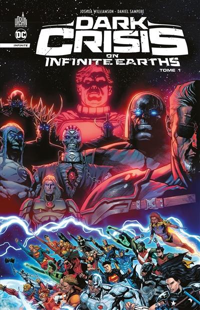 Dark crisis on infinite earths. Vol. 1