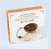 Protection : oeil-de-tigre : kit bracelet, modèles & accessoires