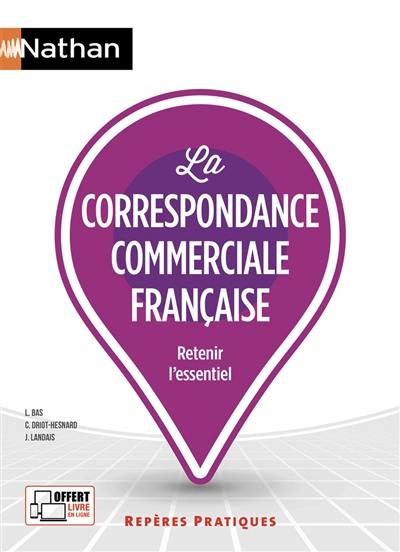 La correspondance commerciale française : retenir l'essentiel