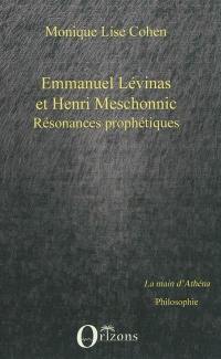 Emmanuel Levinas et Henri Meschonnic : résonances prophétiques. Un hommage à Henri Meschonnic