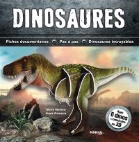 Dinosaures : fiches documentaires, pas à pas, dinosaures incroyables : avec 6 dinos à construire en 3D