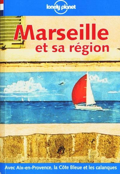 Marseille et sa région
