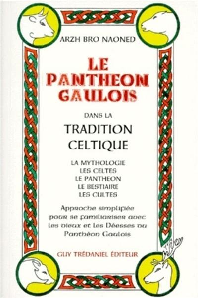 Panthéon gaulois dans la tradition celtique