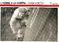 L'Homme à la caméra de Dziga Vertov