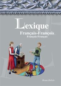 Lexique français-françois, françois-français