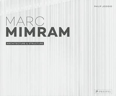 Marc Mimram : architecture & structure