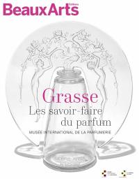 Grasse : les savoir-faire du parfum : Musée international de la parfumerie