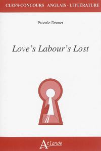 Love's labour's lost