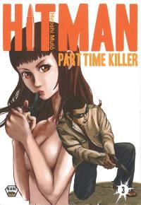 Hitman : part time killer. Vol. 3