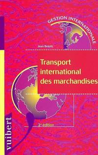 Le transport international des marchandises