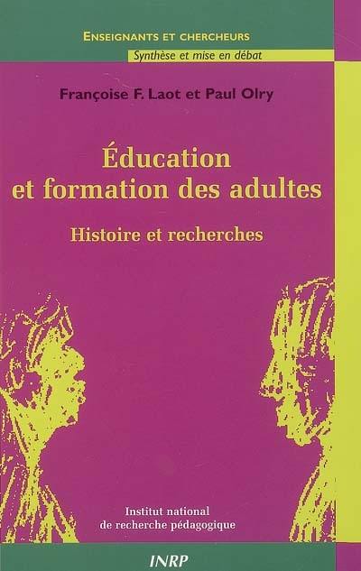 Education et formation des adultes : histoire et recherches