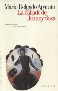 La ballade de Johnny Sosa