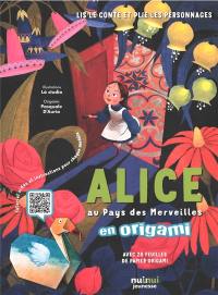 Alice au pays des merveilles : en origami