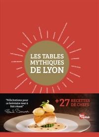Les tables mythiques de Lyon