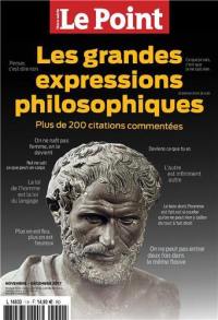 Point (Le), hors série : les collectifs, n° 1. Les grandes expressions philosophiques : plus de 200 citations commentées
