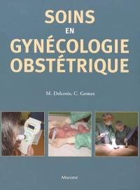 Soins infirmiers en gynécologie-obstétrique