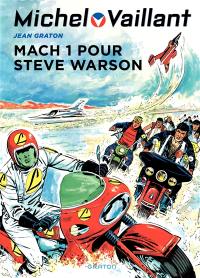 Michel Vaillant. Vol. 14. Mach 1 pour Steve Warson