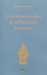 L'événement indien de la littérature française