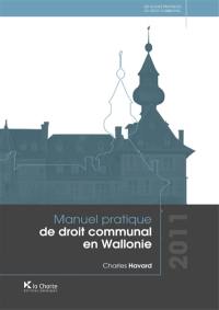 Manuel pratique de droit communal en Wallonie