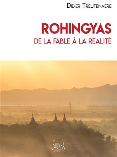 Rohingyas : de la fable à la réalité