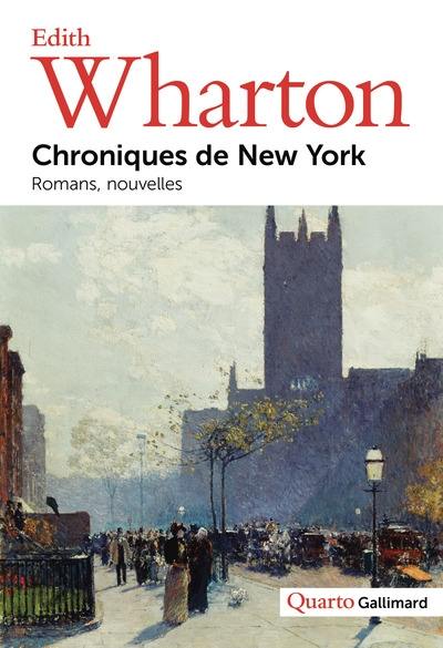 Chroniques de New York : romans, nouvelles